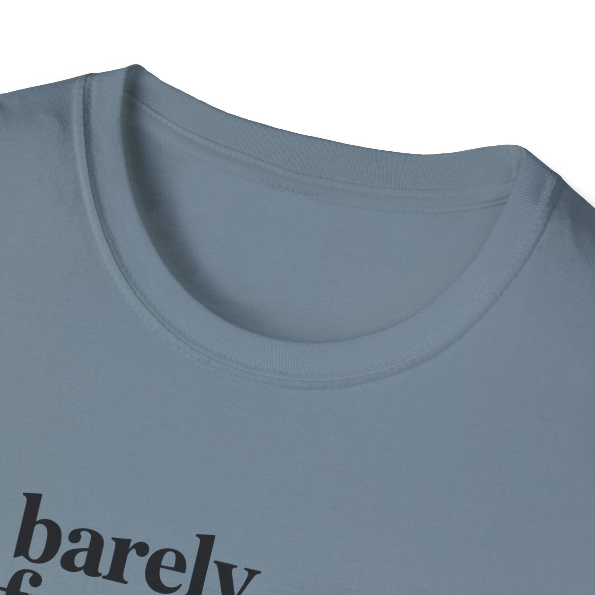 Barely Functioning Adult - Text - T-Shirt