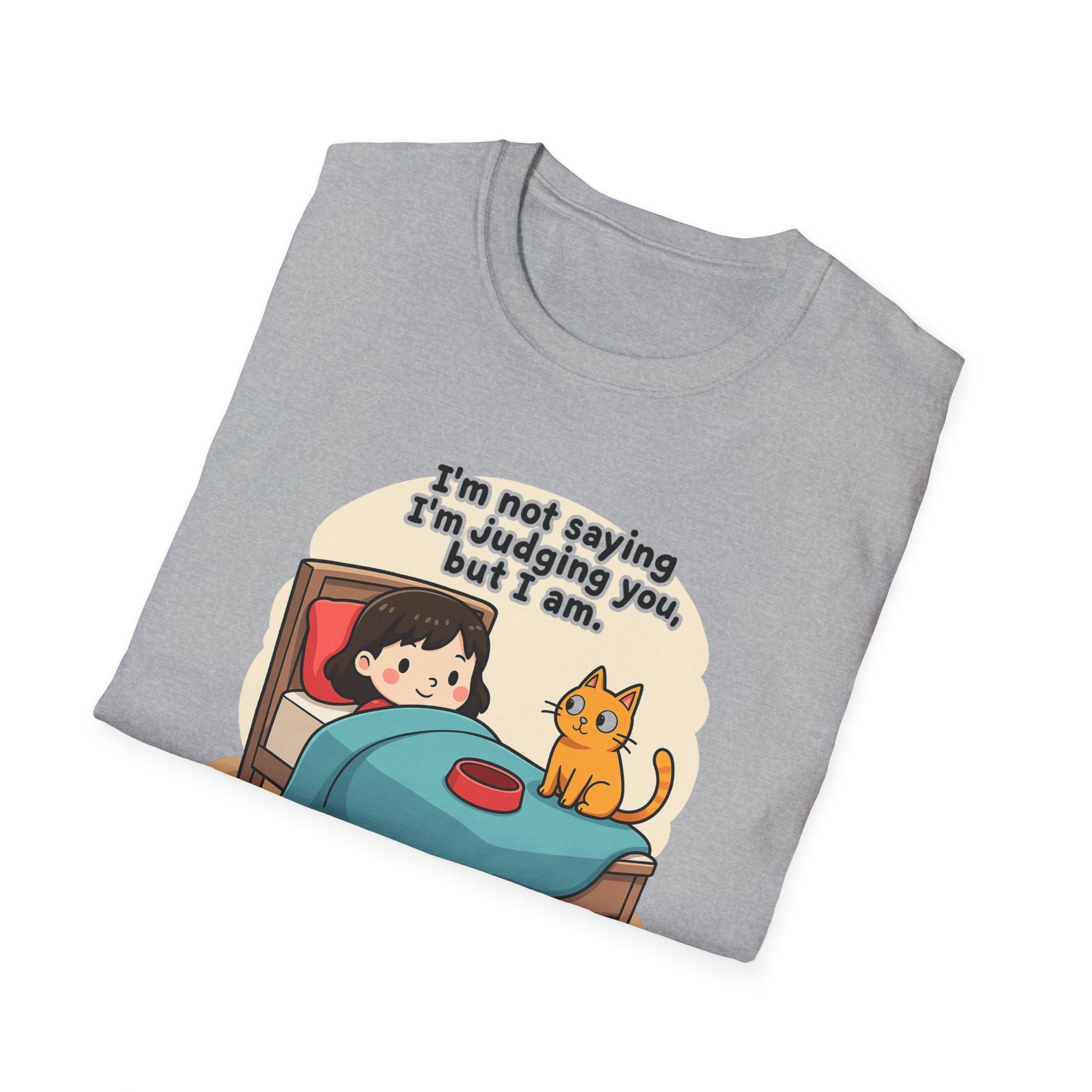 I'm Not Saying I'm Judging You But I Am - Cat - T-Shirt