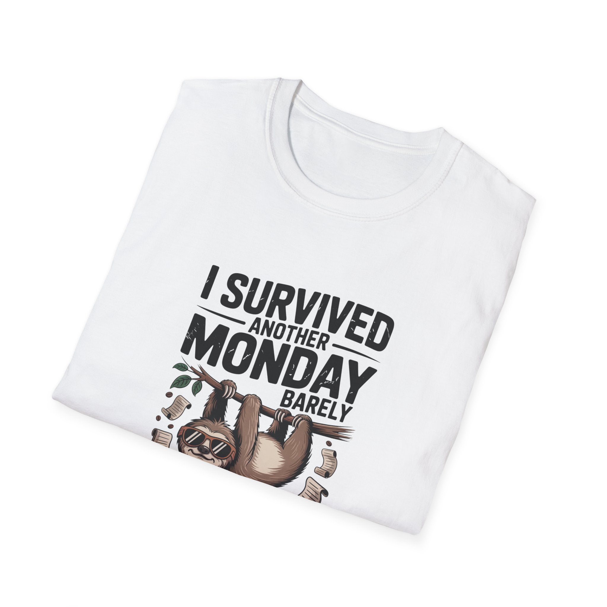 Another Monday Barely - Sloth - T-Shirt