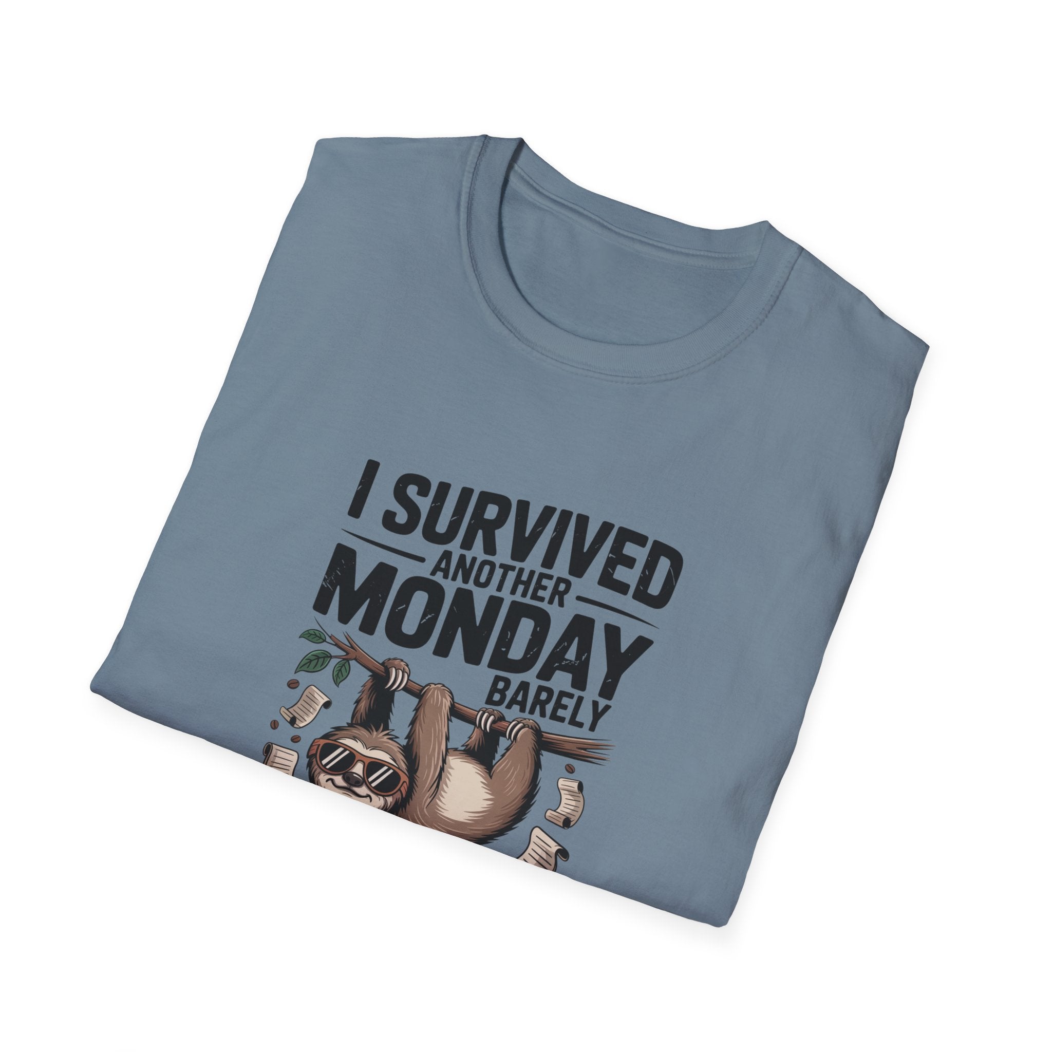 Another Monday Barely - Sloth - T-Shirt